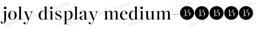 joly display medium字体转换